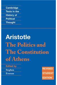 Aristotle: The Politics and the Constitution of Athens