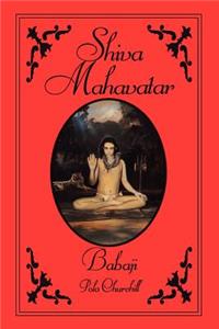 Shiva Mahavatar Babaji