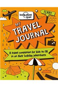 Lonely Planet Kids My Travel Journal