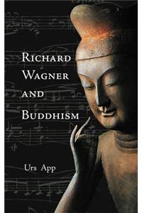 Richard Wagner and Buddhism