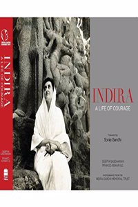 Indira: A Life of Courage