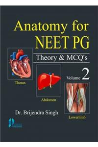 Anatomy for NEET PG: Theory and MCQs Vol 2 (PB)