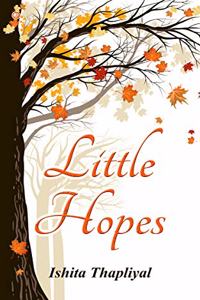 Little Hopes