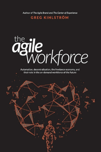 The Agile Workforce