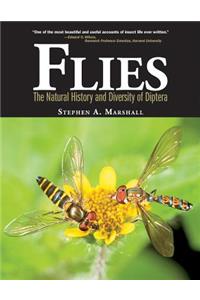 Flies: The Natural History and Diversity of Diptera