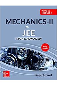 Physics Module II- Mechanics II for IIT-JEE (Main & Advanced)