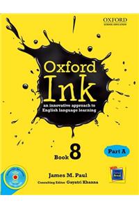 Oxford Ink Book 8 Part A: An Innovative Approach to English Language Learning