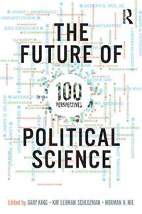 The Future of Political Science