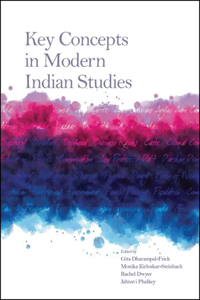 Key Concepts in Modern Indian Studies