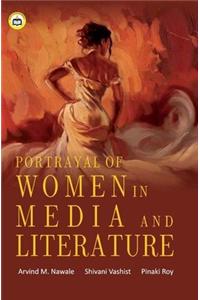 Portrayal of Women in Media and Literature