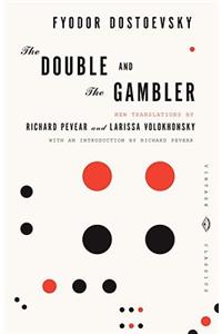 The Double and The Gambler