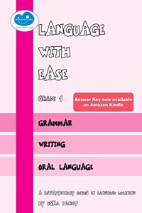 Language with Ease Grade 1 - Grammar | Writing | Oral Language