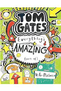 TOM GATES: EVERYTHINGS AMAZING