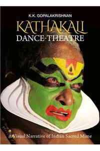 Kathakali Dance-Theatre