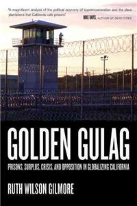 Golden Gulag