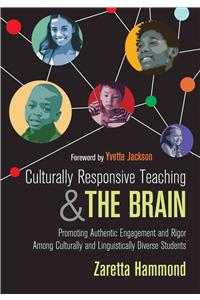 Culturally Responsive Teaching and The Brain