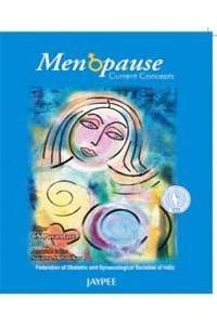 Menopause: Current Concepts
