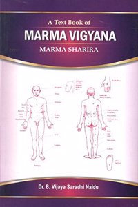 A TEXT BOOK OF MARMA VIGYANA
