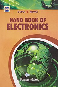 HAND BOOK OF ELECTRONICS (2 VOL. SET) PB....Gupta, Kumar