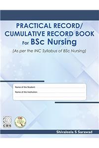 Practical Record / Cumulative Record Book for BSc Nursing