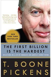 First Billion Is the Hardest: Reflections on a Life of Comebacks and America's Energy Future