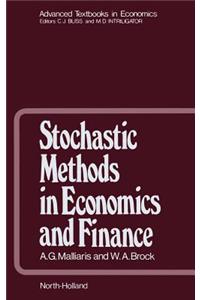 Stochastic Methods in Economics and Finance