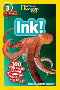 National Geographic Readers: Ink! (L3)