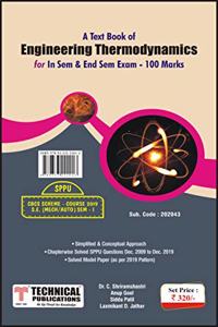 Engineering Thermodynamics for SPPU 19 Course (SE - I - Mech./Auto.- 202043) Includes In Sem & End Sem Exam - 100 marks