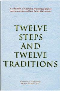 Twelve Steps and Twelve Traditions Trade Edition