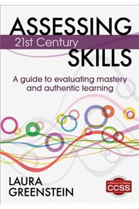 Assessing 21st Century Skills