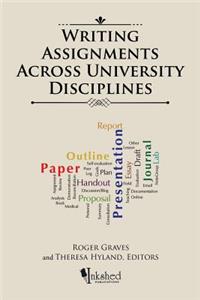 Writing Assignments Across University Disciplines