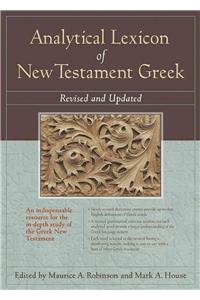 Analytical Lexicon of New Testament Greek: Revised and Updated