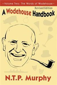 Wodehouse Handbook: Vol. 2 the Words of Wodehouse