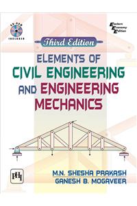 Elements Of Civil Engineering  And Engineering Mechanics