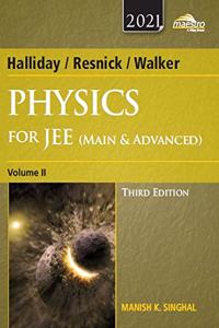 Wiley's Halliday / Resnick / Walker Physics for JEE (Main & Advanced), Vol II, 3ed, 2021