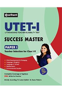 UTET Success Master Paper-I for Class I-V