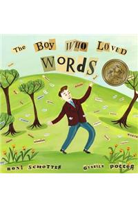 The Boy Who Loved Words