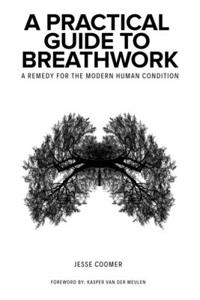 Practical Guide to Breathwork