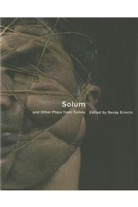 Solum and Other Plays from Turkey