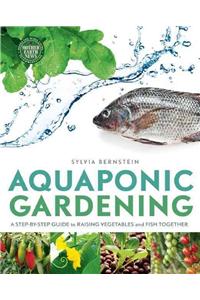 Aquaponic Gardening