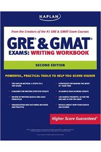 Kaplan GRE & GMAT Exams Writing Workbook (Kaplan Gre and Gmat Exams Writing Workbook)