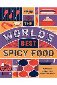 The World's Best Spicy Food