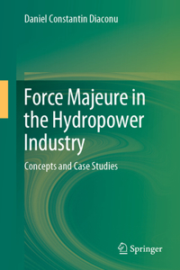 Force Majeure in the Hydropower Industry