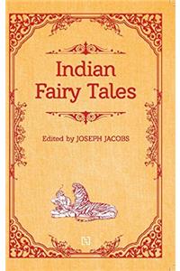 Indian Fairy Tales