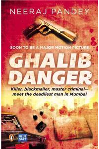 Ghalib Danger