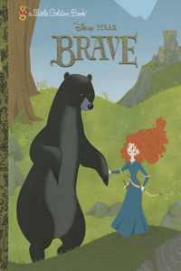 Brave Little Golden Book (Disney/Pixar Brave)