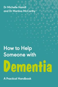 How to Help Someone with Dementia