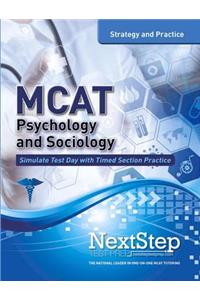 MCAT Psychology and Sociology: Strategy and Practice