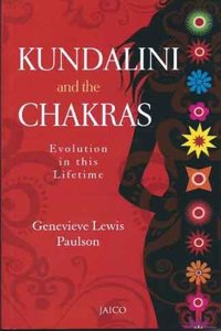 Kundalini And The Chakras
