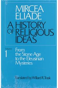 History of Religious Ideas, Volume 1